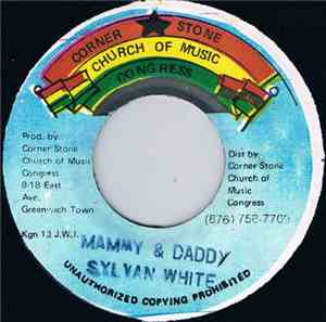 Sylvan White - Mammy & Daddy