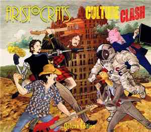 The Aristocrats  - Culture Clash (Deluxe Edition)