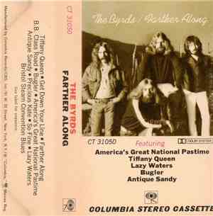 The Byrds - Farther Along