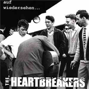 The Heartbreakers  - Auf Wiedersehen ...