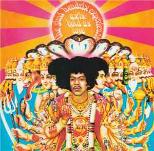 The Jimi Hendrix Experience - Axis: Bold As Love