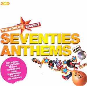 Various - The World's Biggest Seventies Anthems