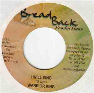 Warrior King - I Will Sing