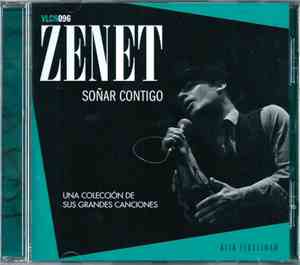 Zenet - Soñar Contigo (Una Colección De Sus Grandes Canciones)