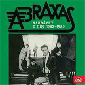 Abraxas  - Nahrávky Z Let 1982-1989