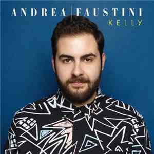 Andrea Faustini - Kelly