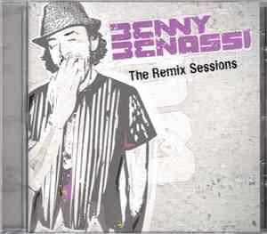 Benny Benassi - The Remix Sessions