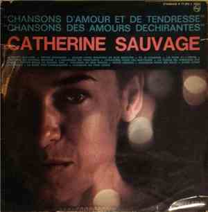 Catherine Sauvage - Chansons Des Amours Déchirantes