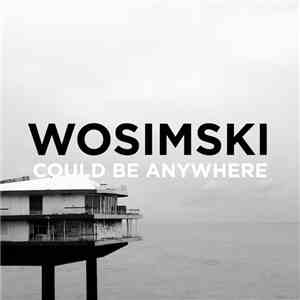Christian Wosimski - Could Be Anywhere