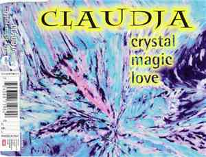 Claudja - Crystal Magic Love