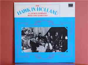 Coleman Hawkins With The Ramblers - The Hawk In Holland