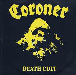 Coroner - Death Cult