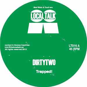 Dirtytwo - Trapped EP