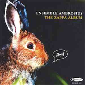 Ensemble Ambrosius - The Zappa Album