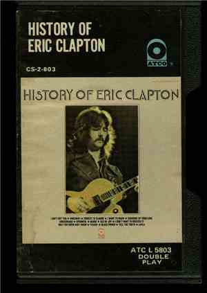 Eric Clapton - History Of Eric Clapton