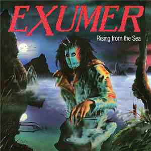 Exumer - Rising From The Sea