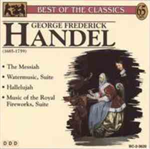 George Frederick Handel - Best Of The Classics
