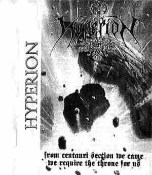 Hyperion - From Centauri Section We Came... We Require The Throne For Us