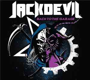 Jackdevil - Back To The Garage
