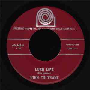John Coltrane - Lush Life / I Love You