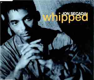 Jon Secada - Whipped