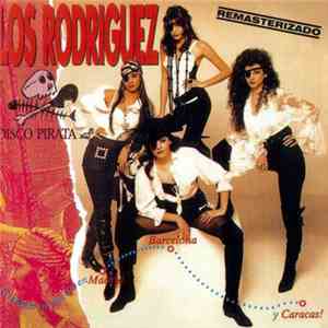 Los Rodriguez - Disco Pirata