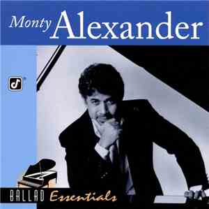 Monty Alexander - Ballad Essentials