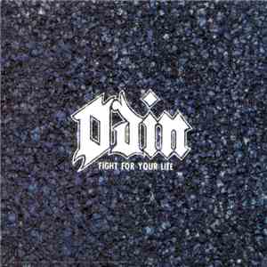 Odin  - Fight For Your Life