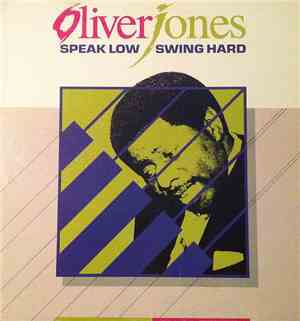 Oliver Jones  - Speak Low Swing Hard