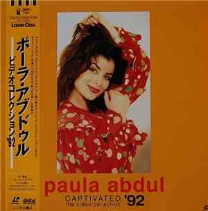 Paula Abdul - Captivated The Video Collection '92