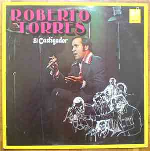 Roberto Torres - El Castigador