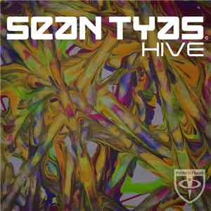 Sean Tyas - Hive