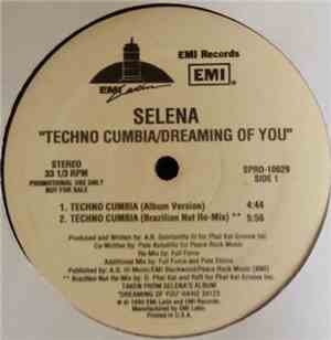 Selena - Techno Cumbia / Dreaming Of You