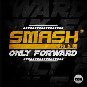Smash & Vengerov - Only Forward