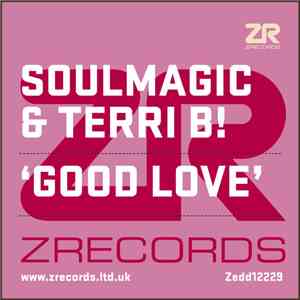 Soulmagic & Terri B! - Good Love