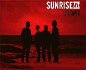 Sunrise Ave - Lifesaver