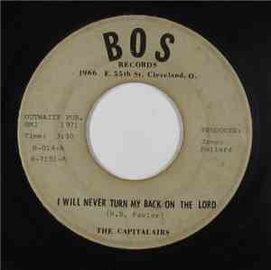 The Capitalairs - I Will Never Turn My Back On The Lord