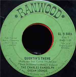The Charles Randolph Grean Sounde - Quentin's Theme