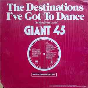 The Destinations - I've Got To Dance (To Keep From Cryin')