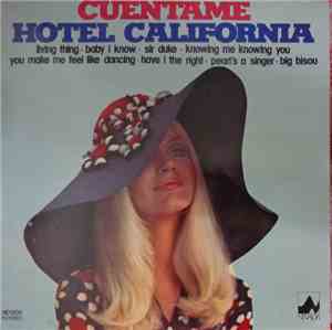 The Studio Group - Cuentame _ Hotel California