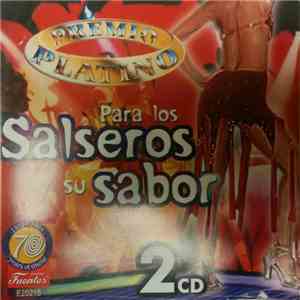 Various - Premio Platino Para Los Salseros Y Su Sabor