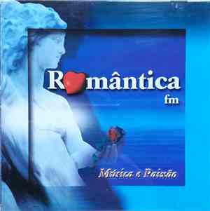 Various - Romântica FM Música E Paixão Vol. II