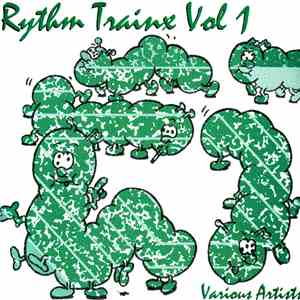 Various - Rythm Trainx Vol 1