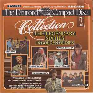 Various - The Diamond Compact Disc Collection 2 - The Legendary Sixties - 16 Golden Oldies