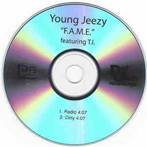 Young Jeezy feat. T.I. - F.A.M.E.