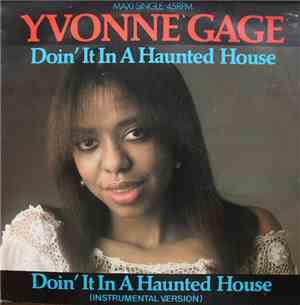 Yvonne Gage - Doin' It In A Haunted House