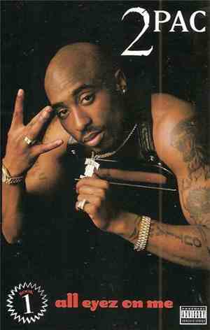 2Pac - All Eyez On Me