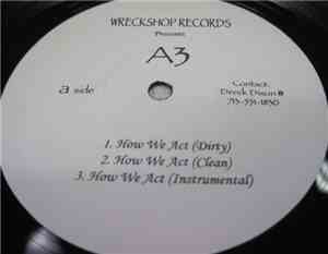 A3 - How We Act / So Hood