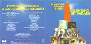 Adriano Celentano - Celentano Hit Parade: Le Volte Che Adriano È Stato Primo
