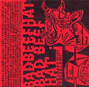 Bad Beef Hat - Uzdravením K Zešílení